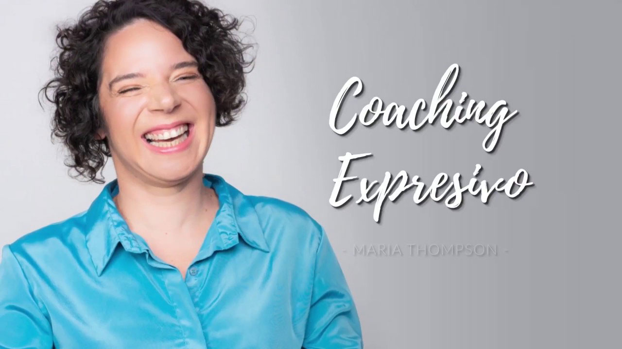 Coaching Expresivo, María Thompson